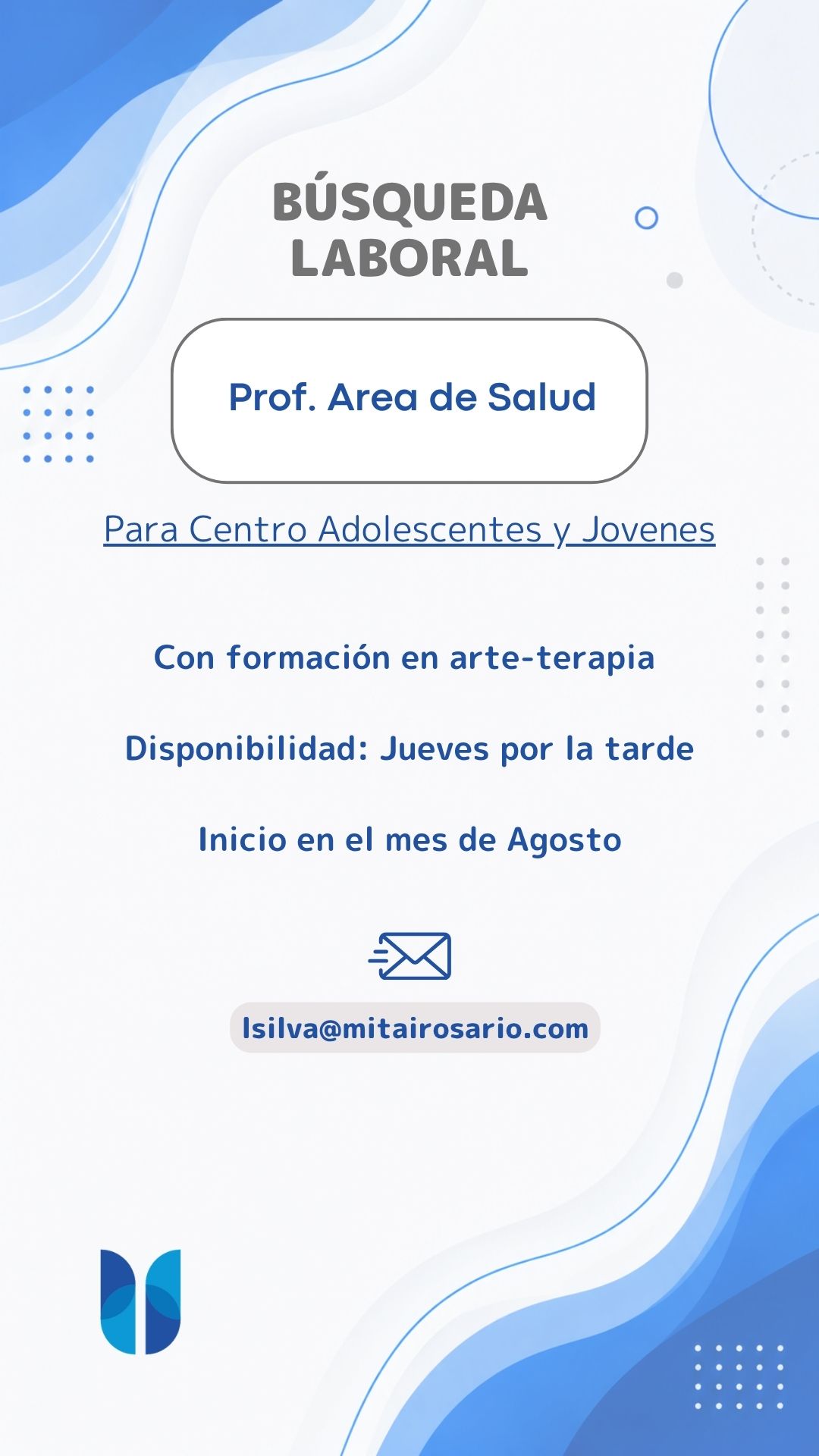 Busqueda laboral: Profesional de la salud con formacion en ARTE-TERAPIA